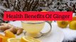 10 HEALTH BENEFITS OF GINGER || Amazing secrets of Ginger