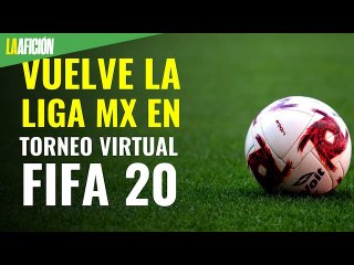 Todo lo que debes saber del torneo virtual FIFA 20 de la Liga MX