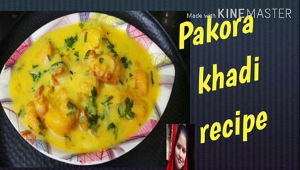 Pakora khadi #  पकोड़ा कढ़ी  # Ruchi class for foodie