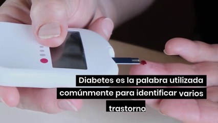 que es la diabetes - como tratarla