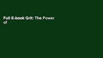 Full E-book Grit: The Power of Passion and Perseverance by Angela Duckworth
