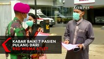 Kabar Baik! 7 Pasien Pulang Dari RSD Wisma Atlet