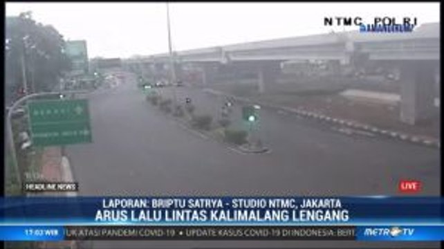 Pantauan Lalu Lintas di Hari Pertama PSBB Jakarta