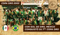 MT Retro: Copa Oro 2003. Con gol de oro, México conquistó su séptima Copa Oro