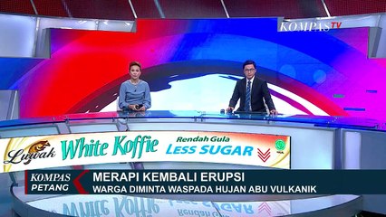 Merapi Lanjut Erupsi, Warga Diminta Waspada Hujan Abu Vulkanik