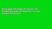 Full E-book The Power of Teacher Talk: Promoting Equity and Retention Through Student Interactions