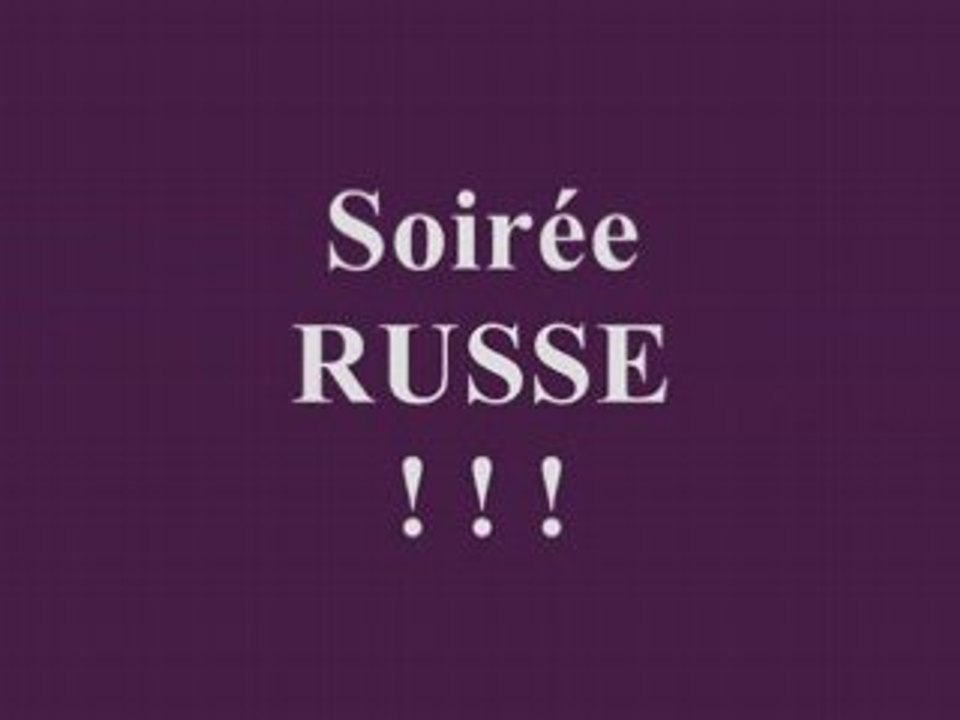 Montage Soiree russe