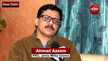 वीडियो: JMI के अजमद अजीम ने दी इस बात की सफाई, कहा- विवि परिसर में नही हुआ CAB के खिलाफ प्रदर्शन