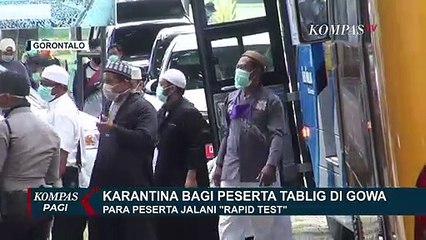 Peserta Tablig di Gowa Jalani Karantina dan Rapid Test