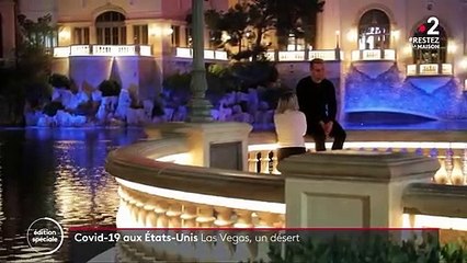 Coronavirus : Las Vegas transformée en ville fantôme