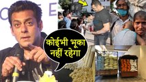 Salman Khan Feeding Food And Help Needy People After Lockdown | Great Message For Humanity