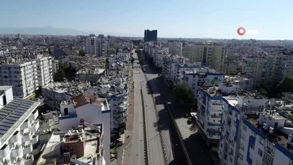 Antalya sokağa çıkma yasağına uyuyor