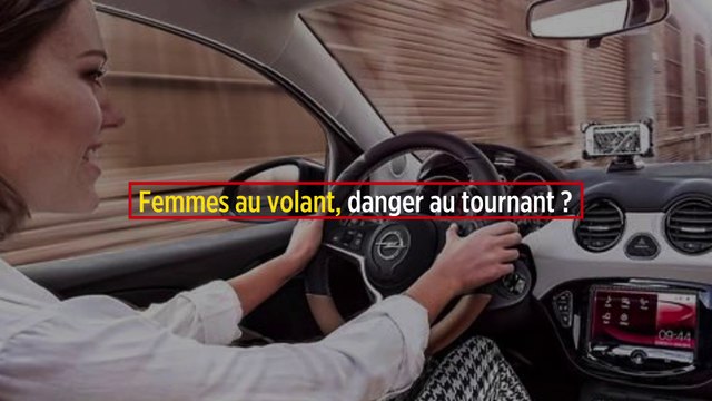 Femmes au volant, danger au tournant ?