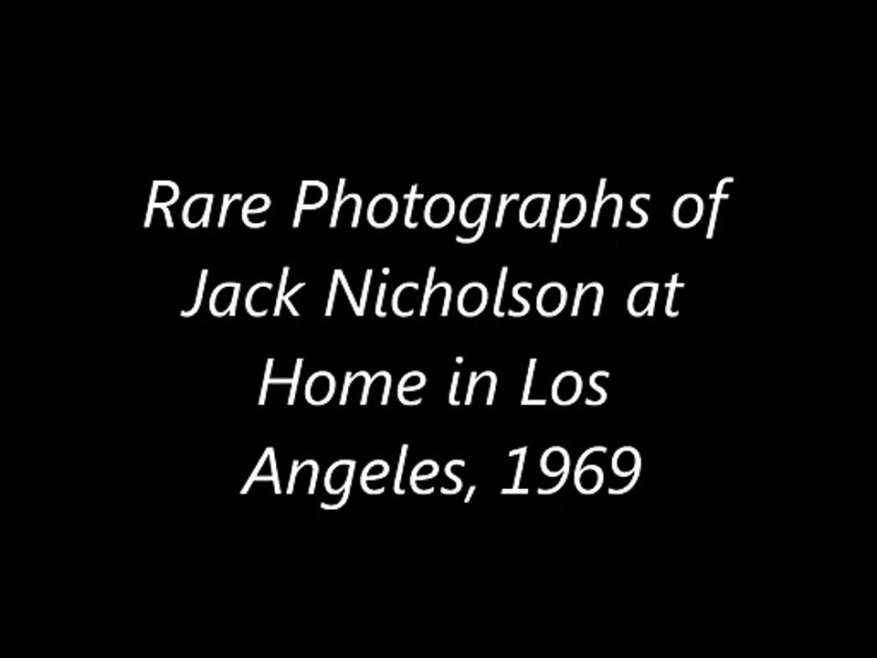 Rare Photographs of Jack Nicholson at Home in Los Angeles, 1969