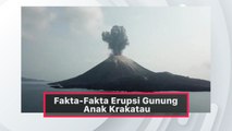 Fakta-Fakta Erupsi Gunung Anak Krakatau