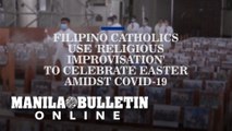 Filipino Catholics use ‘religious improvisation’ to celebrate Easter amidst COVID-19