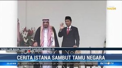 Cerita Istana Sambut Tamu Negara
