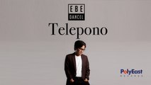 Ebe Dancel - Telepono