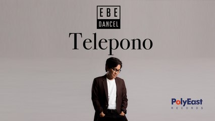 Ebe Dancel - Telepono