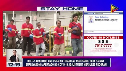 DOLE-7, aprubado ang P67-M financial assistance para sa mga empleyadong apektado ng CoVID-19 adjustment measures program