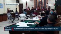 Adik Kandung Bupati Nonaktif Lampung Utara Terima Fee Proyek Rp 45 M