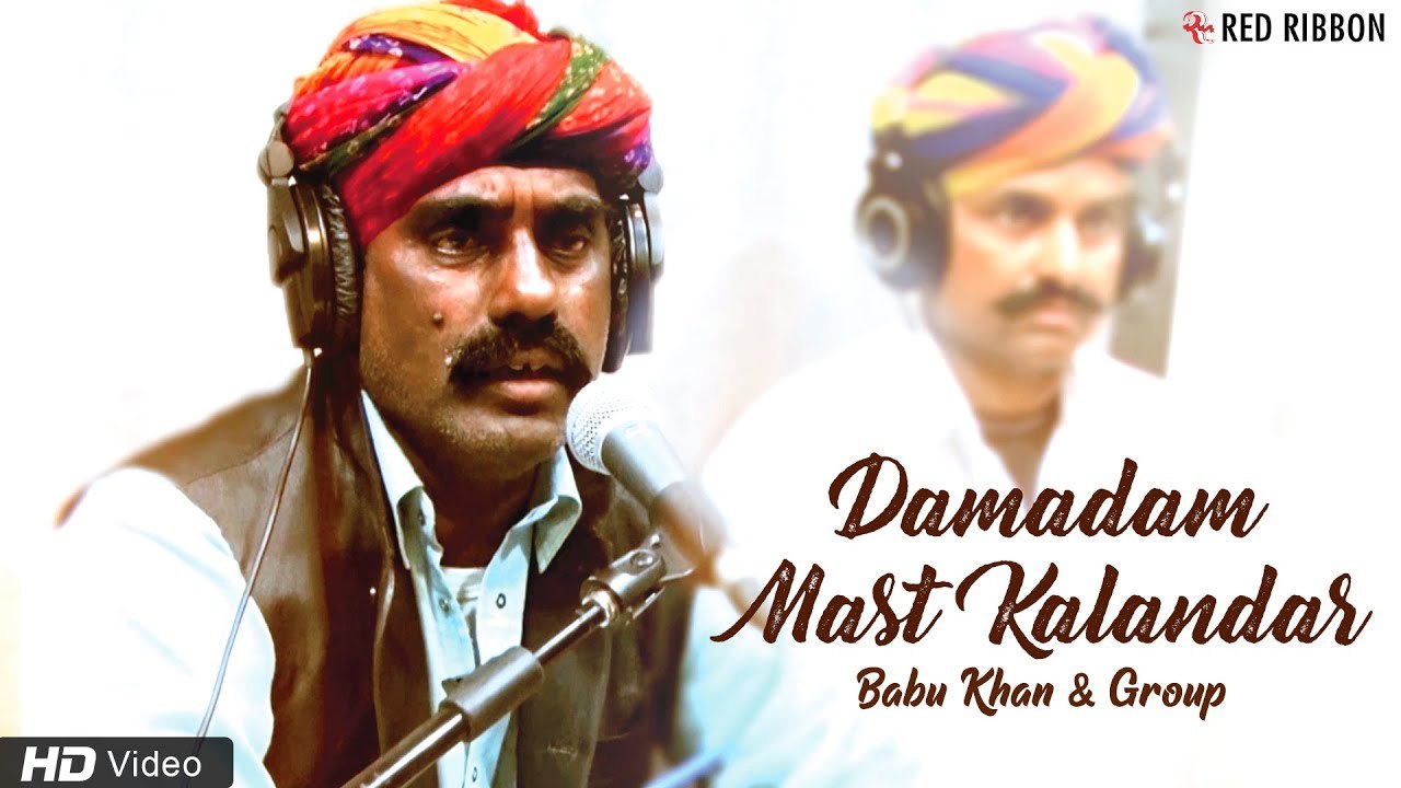 Dama Dam Mast Kalandar | Babu Khan & Group | Kesariyo - Rajasthani Song | Best Rajasthani Folk Song