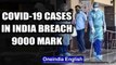 Coronavirus cases in India breach 9000 mark, death toll mounts to 308 | Oneindia
