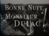 Bonne nuit Monsieur Dulac !