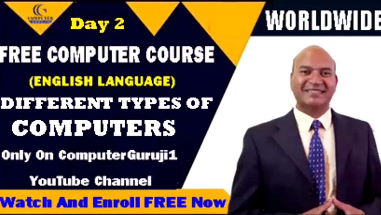 What Are Types Of Computers ? Free Computer Course(English Language) Day2  Explained in simple way.