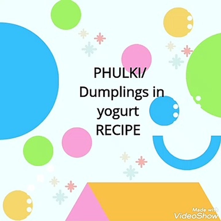PHULKIAN/DUMPLINGS IN YOGURT