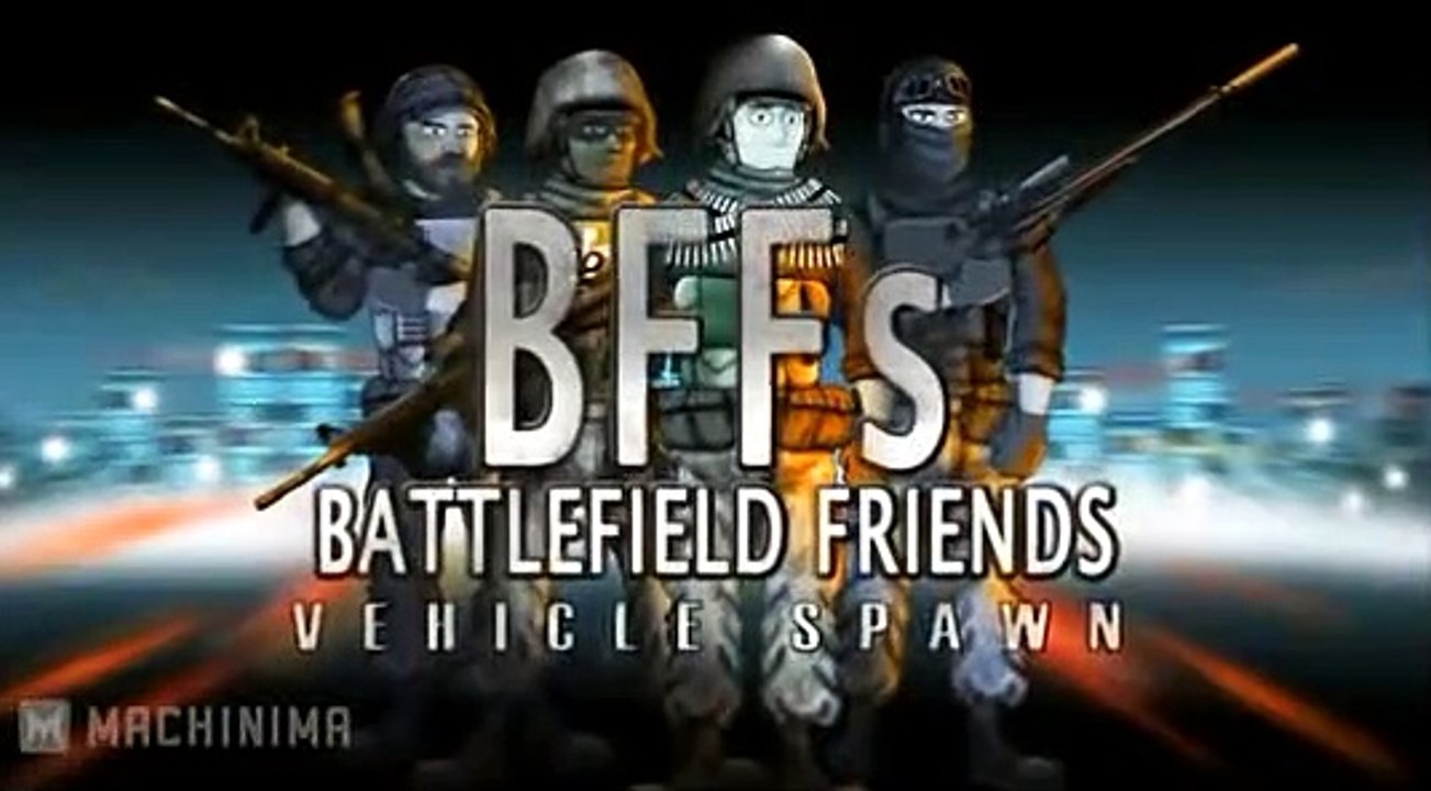 BFFs - Vehicle Spawn (Season 1E9)