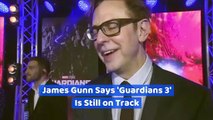 James Gunn Says 'Guardians 3' Is Still on Track