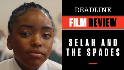 Film Review | Selah And The Spades