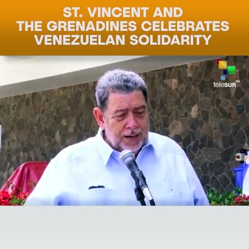 St. Vincent And The Grenadines Celebrates Venezuelan Solidarity