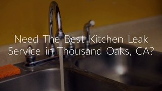 Hire The Professionals Kitchen Leak in Thousand Oaks, CA
