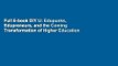 Full E-book DIY U: Edupunks, Edupreneurs, and the Coming Transformation of Higher Education by