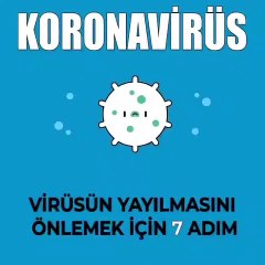 Koronavirüsün yayılmasını önlemek için 7 adım