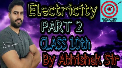 Master Electricity for Class 10: Ohm's Law, Resistance & More with Abhishek Sir ⚡