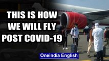Airlines make arrangements for flight plans post lockdown due to Covid-19 | Oneindia News