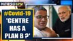 Covid-19: As PM Modi extends lockdown, Prashant Kishor asks if Centre has a plan B | Oneindia News