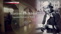 NHK Documentary - Station Children (NHK World TV)