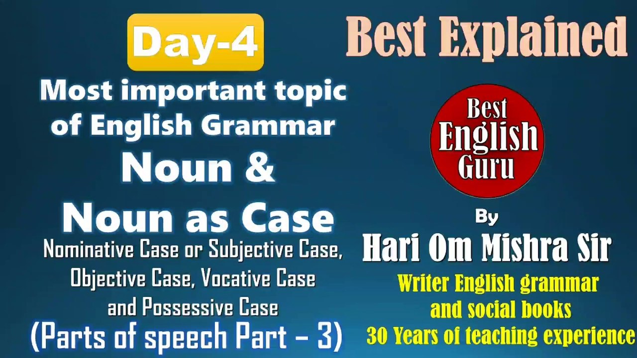 Day4 Noun Case Cases of Noun Case in English Grammar