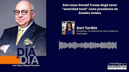 Donald Trump aseguró este lunes que tiene "autoridad total" como presidente de EE.UU