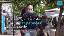 Desde hoy, en La Plata, el uso de “tapabocas” es obligatorio: multas de hasta $133 mil