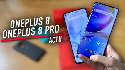 Prise en main des OnePlus 8 et OnePlus 8 Pro