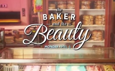 The Baker and the Beauty - Promo 1x02