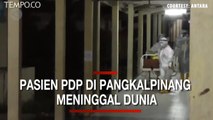 Dua Pasien PDP COVID-19 di Pangkalpinang Meninggal Dunia