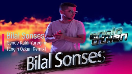 Скачать видео: Bilal Sonses - Sende Kaldı Yüreğim (Engin Özkan Remix)