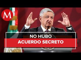 AMLO niega pacto secreto con Trump tras acuerdo con OPEP+