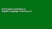 Full E-book Leadership in English Language Teaching and Learning by Christine Coombe